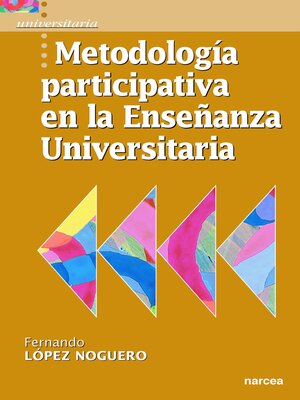 cover image of Metodología participativa en la Enseñanza Universitaria